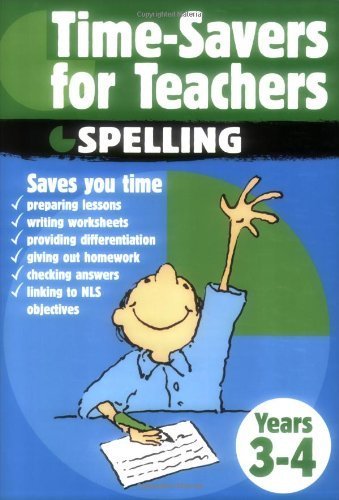 Time-savers for Teachers: Years 3-4: Spelling.Years 3-4 ( 2004 ) Paperback