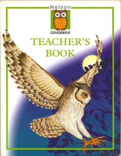 Nelson Grammar - Evaluation Pack: Nelson Grammar - Teacher's Book by Wren. Wendy ( 1998 ) Paperback