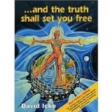 And the Truth Shall Set You Free by David Icke ( 2004 ) Paperback
