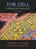 The Cell: A Molecular Approach by Cooper. Geoffrey M. ( 2013 ) Hardcover
