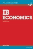 IB Economics Higher Level (OSC IB Revision Guides for the International Baccalaureate Diploma) by Holroyd. Stephen ( 2012 ) Spiral-bound