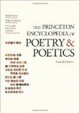 The Princeton Encyclopedia of Poetry and Poetics: Fourth Edition by Greene. Roland ( 2012 ) Paperback