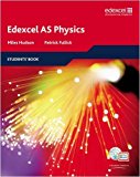 Edexcel AS Physics Student Book (Edexcel A Level Sciences) by Hudson. Miles ( 2008 ) Paperback