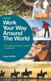 Work Your Way Around the World by Griffith. Susan ( 2011 ) Paperback