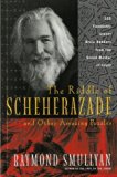 The Riddle of Scheherazade by Smullyan. Raymond M. ( 1999 ) Paperback