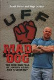 Mad Dog: The Rise and Fall of Johnny Adair and 'C Company' by Lister. David ( 2004 ) Paperback