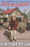 The Road to McCarthy by Mccarthy. Pete ( 2003 ) Paperback