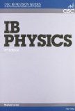 IB Physics Higher Level (OSC IB Revision Guides for the International Baccalaureate Diploma) by Roby. Pat ( 2009 ) Spiral-bound