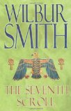 The Seventh Scroll (Egyptian Novels) by Smith. Wilbur ( 2007 ) Paperback