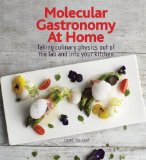 Molecular Gastronomy at Home: Taking Culinary Physics Out of the Lab and Into Your Kitchen by Youssef. Jozef ( 2013 ) Hardcover