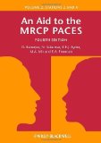 An Aid to the MRCP PACES: Stations 2 and 4 v. 2 by Banerjee. Dev ( 2013 ) Paperback