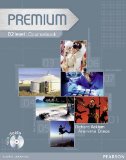 Premium B2 (FCE level) Coursebook (with Exam Reviser): Coursebook/Exam Reviser/Test CD-Rom Pack B2 Level by Richard Acklam ( 2008 ) Paperback