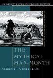 The Mythical Man Month and Other Essays on Software Engineering by Brooks Jr.. Frederick P. ( 1995 ) Paperback