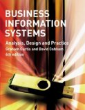 Business Information Systems: Analysis. Design and Practice by Curtis. Mr Graham ( 2008 ) Paperback