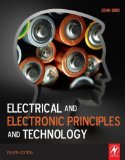 Electrical and Electronic Principles and Technology by Bird BSc (Hons) CEng CMath CSci FIET MIEE FIIE FIMA FCollT. John ( 2010 ) Paperback