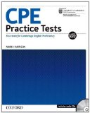 CPE Practice Tests:: Practice Tests With Explanatory Key and Audio CDs Pack: Four tests for the Revised Cambridge Certificate of Proficiency in English by Harrison. Mark ( 2009 ) Paperback