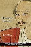 Miyamoto Musashi: His Life and Writings by Tokitsu. Kenji ( 2005 ) Paperback