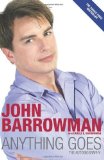 Anything Goes: The Autobiography by Barrowman. John ( 2009 ) Paperback