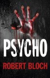 Psycho by Robert Bloch ( 2013 ) Paperback