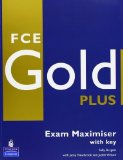 FCE Gold Plus Maximiser (with Key) by Burgess. Sally ( 2008 ) Paperback
