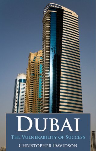 Dubai: The Vulnerability of Success by Christopher M. Davidson ( 2009 ) Paperback