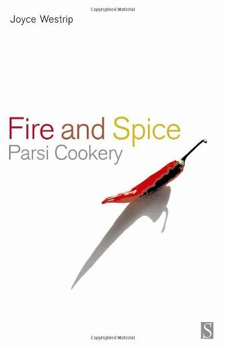 Fire and Spice: Parsi Cookery by Westrip. Joyce P. ( 2005 ) Paperback