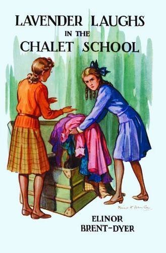 Lavender Laughs in the Chalet School by Brent-Dyer. Elinor M. ( 2012 ) Paperback