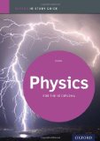 Physics Study Guide: Oxford IB Diploma Programme (Oxford Ib Study Guides) by Kirk. Tim ( 2012 ) Paperback
