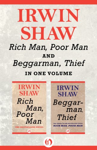 Rich Man, Poor Man and Beggarman, Thief: In One Volume