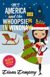 Ms America and the Whoopsie in Winona (Beauty Queen Mysteries Book 4)