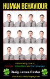 Human Behaviour:  A Fascinating Look at Emotions, Superstitions and Body Language