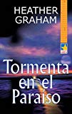 Tormenta en el paraíso (Mira) (Spanish Edition)