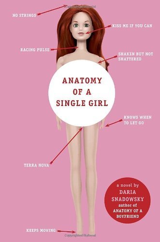 [ { ANATOMY OF A SINGLE GIRL } ] by Snadowsky, Daria (AUTHOR) Jan-08-2013 [ Hardcover ]