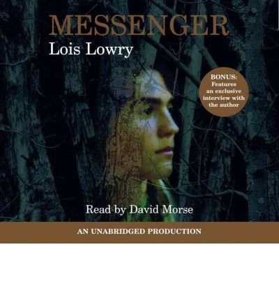 [ MESSENGER ] By Lowry, Lois ( Author) 2006 [ Compact Disc ]