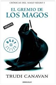 [ La Aprendiz = The Novice (Cronicas del Mago Negro #02) (Spanish) ] By Canavan, Trudi ( Author ) [ 2013 ) [ Paperback ]