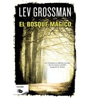 [ El Bosque Magico (Spanish) ] By Grossman, Lev ( Author ) [ 2013 ) [ Paperback ]
