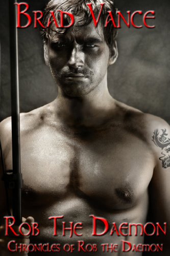 Rob the Daemon (Chronicles of Rob the Daemon Book 1)