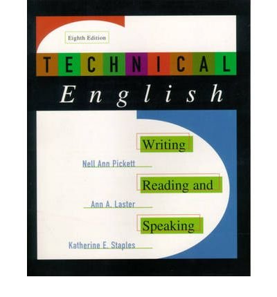 Technical English: Writing, Reading, and Speaking