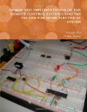 Design And Implementation Of The Remote Control System Using Sms Via Gsm For Home Electrical System [Paperback] [2012] (Author) Kadeghe Fue, Charles Tarimo