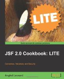 JSF 2.0 Cookbook: LITE [Paperback] [2011] (Author) Anghel Leonard