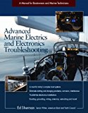 [ Advanced Marine Electrics and Electronics Troubleshooting: A Manual for Boatowners and Marine Technicians By Sherman, Ed ( Author ) Paperback 2012 ]