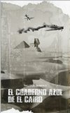 El cuaderno azul de El Cairo (Spanish Edition)