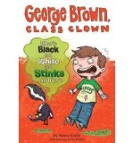 By Nancy Krulik What's Black and White and Stinks All Over? #4 (George Brown, Class Clown)