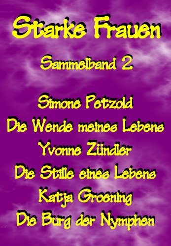 Starke Frauen 2 (Sammelband) (German Edition)