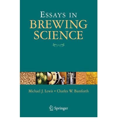 [ Essays in Brewing Science ] By Lewis, Michael J ( Author ) [ 2006 ) [ Paperback ]