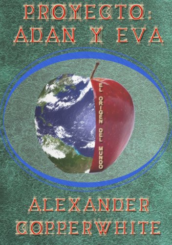 Proyecto: AdÃ¡n y Eva (Spanish Edition)