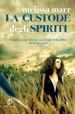 La custode degli spiriti (Italian Edition)