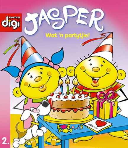 Jasper-reeks 2 - Wat 'n partytjie! (Afrikaans Edition)