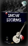 Snow Storms: A Wish on a Rock Star (Silver Strings Series G Book 3)