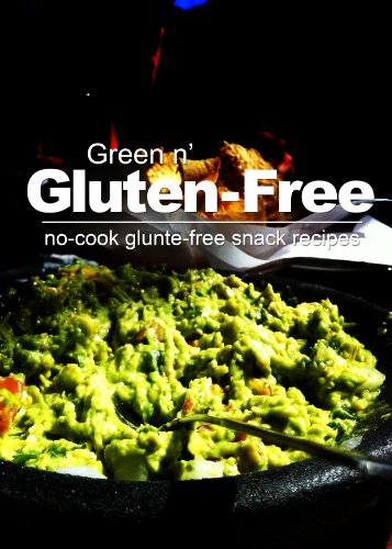 Green n' Gluten-Free- No Cook Glunte-Free Snack Recipes